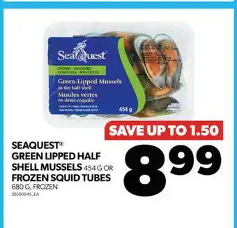 Real Canadian Superstore Seaquest green lipped half shell mussels, 454 g or frozen squid tubes, 680 g offer