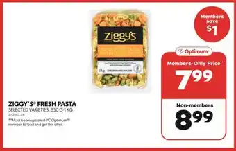 Real Canadian Superstore Ziggy's fresh pasta, 850 g-1 kg offer