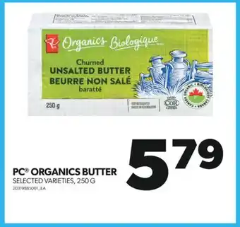 Real Canadian Superstore Pc organics butter, 250 g offer