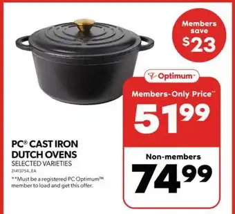Real Canadian Superstore Pc cast iron dutch ovens offer