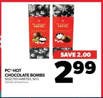 Real Canadian Superstore Pc hot chocolate bombs, 90 g offer