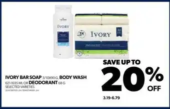 Real Canadian Superstore Ivory bar soap, 3/10x90 g, body wash, 621-1035 ml or deodorant, 68 g offer