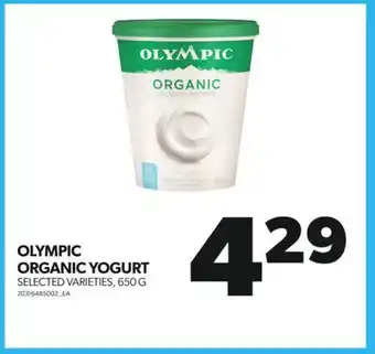 Real Canadian Superstore Olympic organic yogurt, 650 g offer
