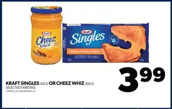Real Canadian Superstore Kraft singles, 410 g or cheez whiz, 450 g offer