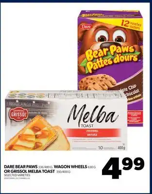 Real Canadian Superstore Dare bear paws 336/480 g, wagon wheels, 630 g or grissol melba toast, 350/400 g offer