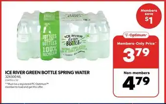Real Canadian Superstore Ice river green bottle spring water, 32x500 ml offer