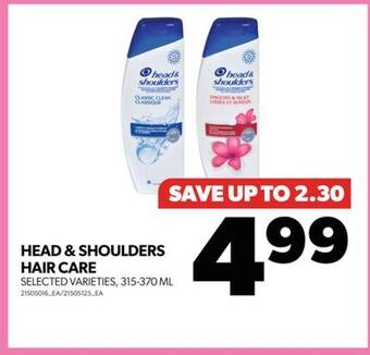 Real Canadian Superstore Head & shoulders hair care, 315-370 ml offer