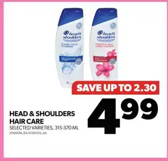 Real Canadian Superstore Head & shoulders hair care, 315-370 ml offer