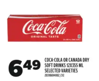 Real Canadian Superstore Coca-cola or canada dry soft drinks, 12x355 ml offer