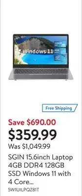 Walmart Sgin 15.6inch laptop 4gb ddr4 128gb ssd windows 11 with 4 core intel celeron, full hd 1920x1080 offer