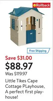 Walmart Little tikes cape cottage playhouse, a perfect first playhouse! offer