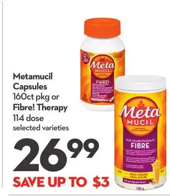 Longo's Metamucil capsules 160ct pkg or fibre! therapy 114 dose offer