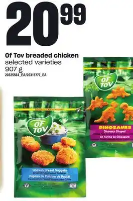 Loblaws Of tov breaded chicken, 907 g offer