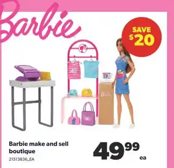 Real Canadian Superstore Barbie make and sell boutique offer
