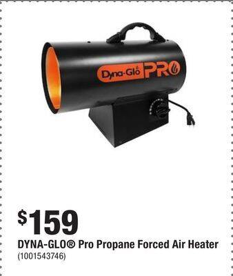 Home Depot Dyna-glo pro propane forced air heater offer