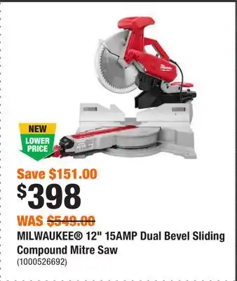 Home Depot Milwaukee 12 15amp dual bevel sliding compound mitre saw offer