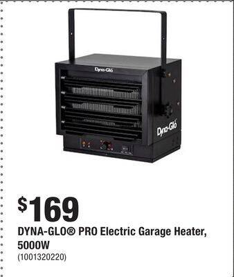 Home Depot Dyna-glo pro electric garage heater, 5000w offer