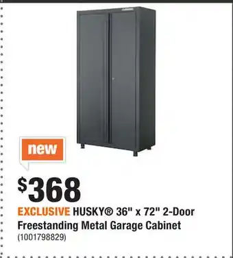 Home Depot Exclusive husky 36 x 72 2-door freestanding metal garage cabinet offer