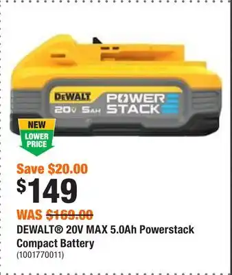 Home Depot Dewalt 20v max 5.0ah powerstack compact battery offer