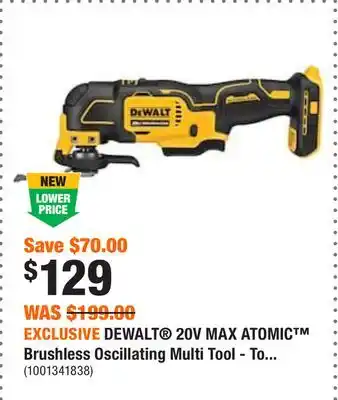 Home Depot Exclusive dewalt 20v max atomic brushless oscillating multi tool - tool only offer