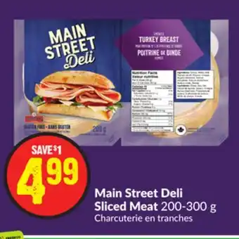 Chalo FreshCo Main street deli sliced meat 200-300 g offer