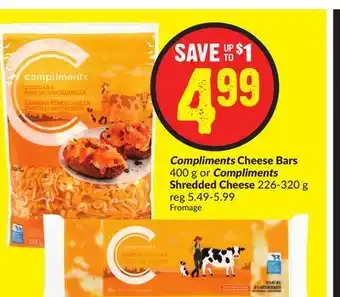Chalo FreshCo Compliments cheese bars 400 g or compliments shredded cheese 226-320 g offer