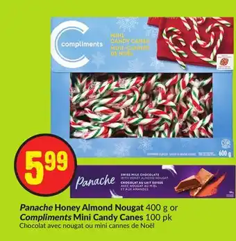 Chalo FreshCo Panache honey almond nougat 400 g or compliments mini candy canes 100 pk offer