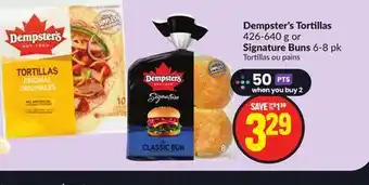 Chalo FreshCo Dempster's tortillas 426-640 g or signature buns 6-8 pk offer