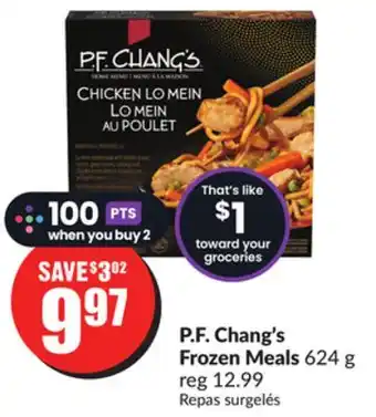 Chalo FreshCo P.f. chang's frozen meals 624 g offer