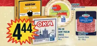 Marché Adonis Oka or saint paulin cheese offer