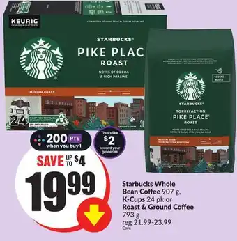 FreshCo Starbucks whole bean coffee 907 g. k-cups 24 pk or roast & ground coffee 793 g offer