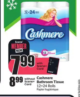 FreshCo Cashmere bathroom tissue 12=24 rolls offer