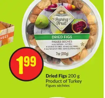 FreshCo Dried figs 200 g product of turkey offer