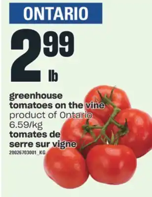 Valu-mart Tomates de serre sur vigne offer