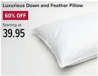 Linen Chest Luxurious down and feather pillow offer