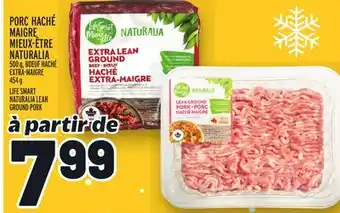 Metro Porc haché maigre mieux-être naturalia | life smart naturalia lean ground pork offer
