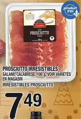 Marche Ami Prosciutto irresistibles | irresistibles prosciutto offer