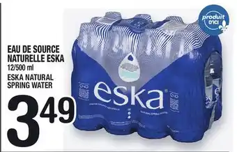 Marche Ami Eau de source naturelle eska | eska natural spring water offer