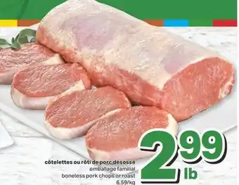 L'Intermarché Côtelettes ou rôti de porc désossé offer