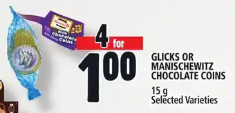 Metro Glicks or manischewitz chocolate coins offer