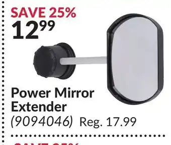 Princess Auto Power mirror extender offer