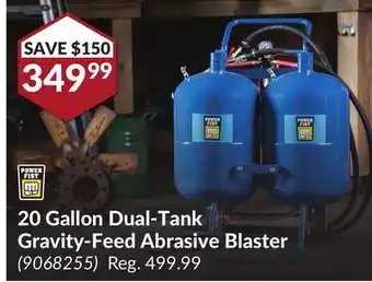 Princess Auto 20 gallon dual-tank gravity-feed abrasive blaster offer