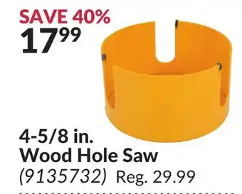 Princess Auto 4-5/8 in. wood hole saw offer