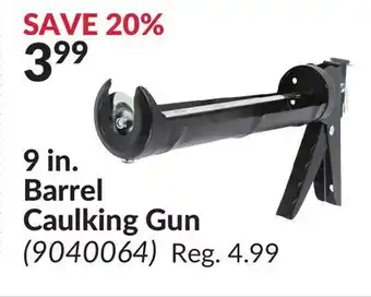 Princess Auto 9 in. barrel caulking gun offer