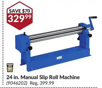 Princess Auto Power fist 24 in. manual slip roll machine offer
