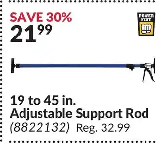 Princess Auto 19 to 45 in. adjustable support rod offer