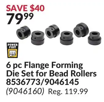 Princess Auto Power fist 6 pc flange forming die set for bead rollers offer