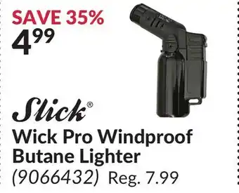 Princess Auto Slick wick pro windproof butane lighter offer