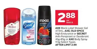 Rexall Axe black label shower gel 473ml, axe, old spice high endurance or secret anti-perspirant or deodorant 45g-85g or axe body sp offer