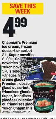 Independent City Market Chapman's premium ice cream, frozen dessert or sorbet, 2 l, super novelties, 6-20's, collection novelties, 6/8's or yukon nov offer